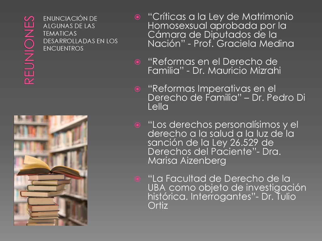 Reuniones ENUNCIACIÓN DE ALGUNAS DE LAS TEMATICAS DESARROLLADAS EN LOS ENCUENTROS.