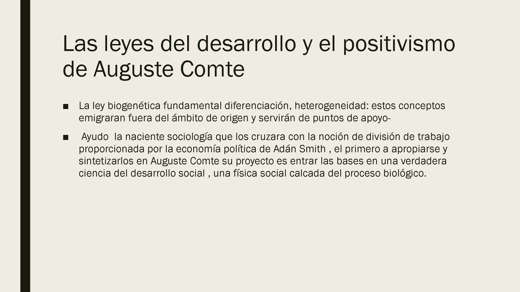 Las leyes del desarrollo y el positivismo de Auguste Comte