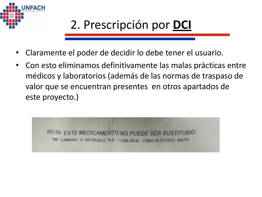 2. Prescripción por DCI Claramente el poder de decidir lo debe tener el usuario.