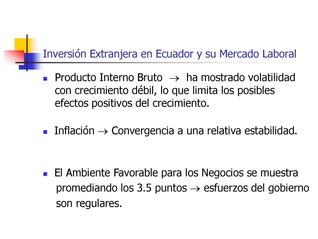 Inversión Extranjera en Ecuador y su Mercado Laboral