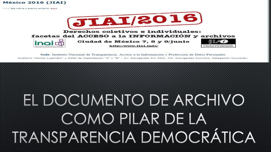 El documento de archivo como pilar de la transparencia democrática
