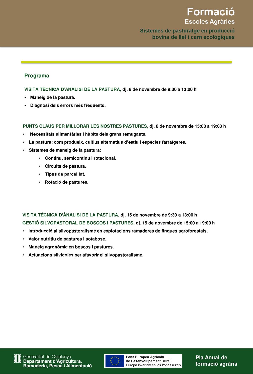 Formació Programa Escoles Agràries Sistemes de pasturatge en producció