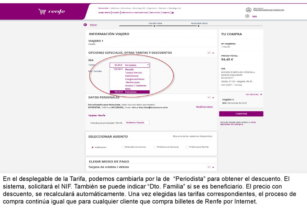 En el desplegable de la Tarifa, podemos cambiarla por la de Periodista para obtener el descuento.