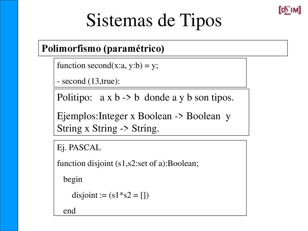 Sistemas de Tipos Polimorfismo (paramétrico)