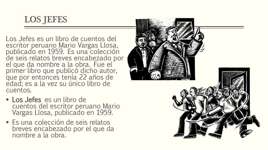 CONTEXTUALIACIÓN “Los jefes”, “Los cachorros”, de Mario Vargas llosa - ppt  descargar