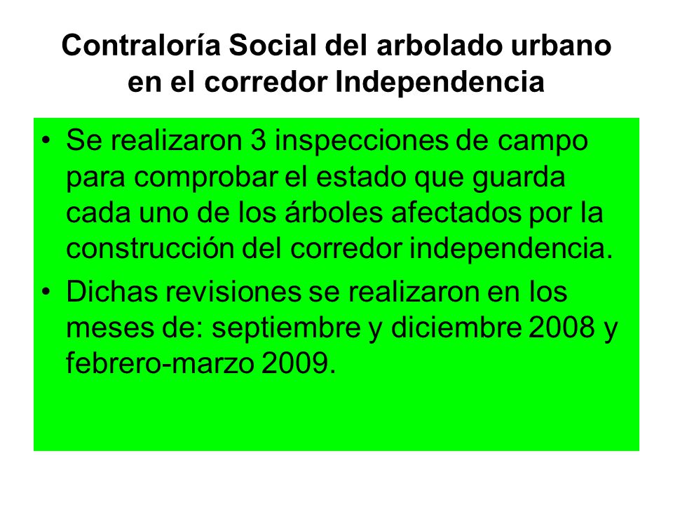 Contraloría Social del arbolado urbano en el corredor Independencia