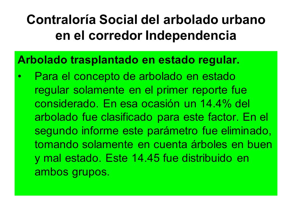Contraloría Social del arbolado urbano en el corredor Independencia