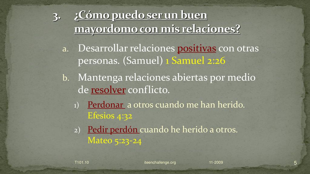 ¿Cómo puedo ser un buen mayordomo con mis relaciones