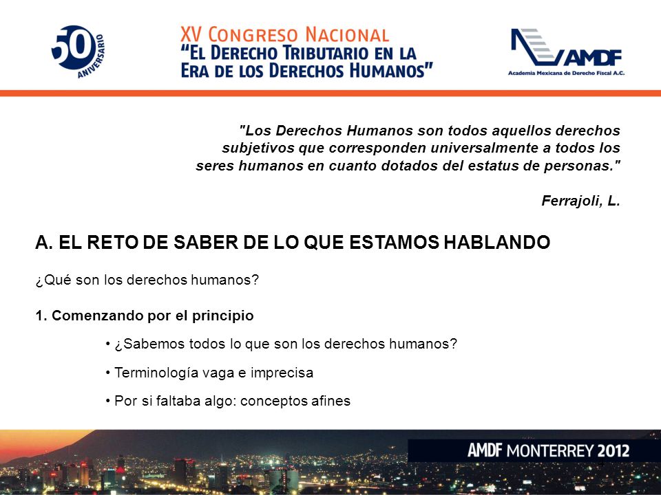 A. EL RETO DE SABER DE LO QUE ESTAMOS HABLANDO