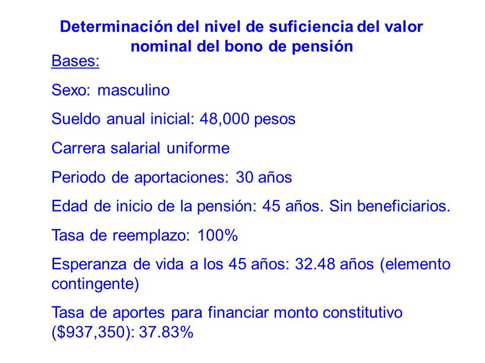 Determinación del nivel de suficiencia del valor nominal del bono de pensión