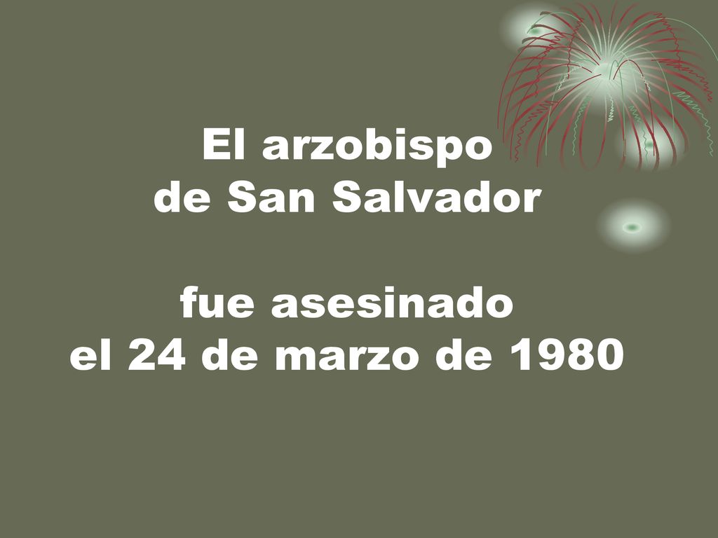El arzobispo de San Salvador fue asesinado el 24 de marzo de 1980