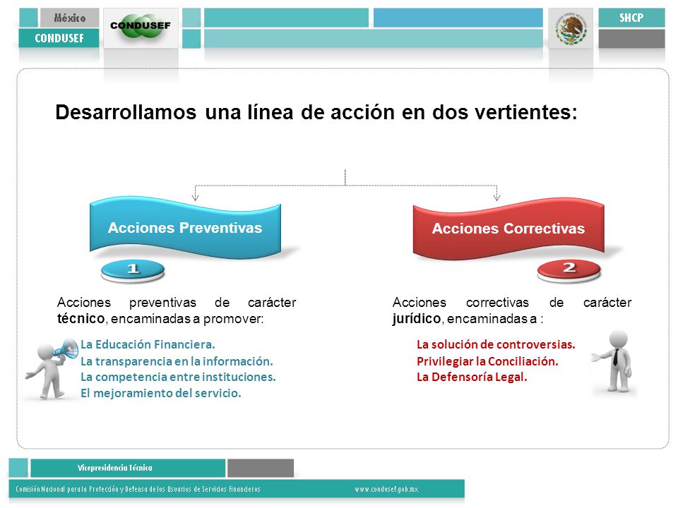 1 2 Desarrollamos una línea de acción en dos vertientes: