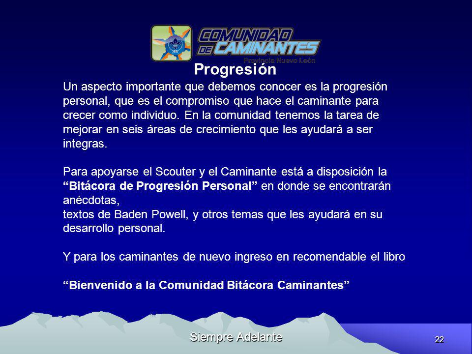 Progresión Un aspecto importante que debemos conocer es la progresión