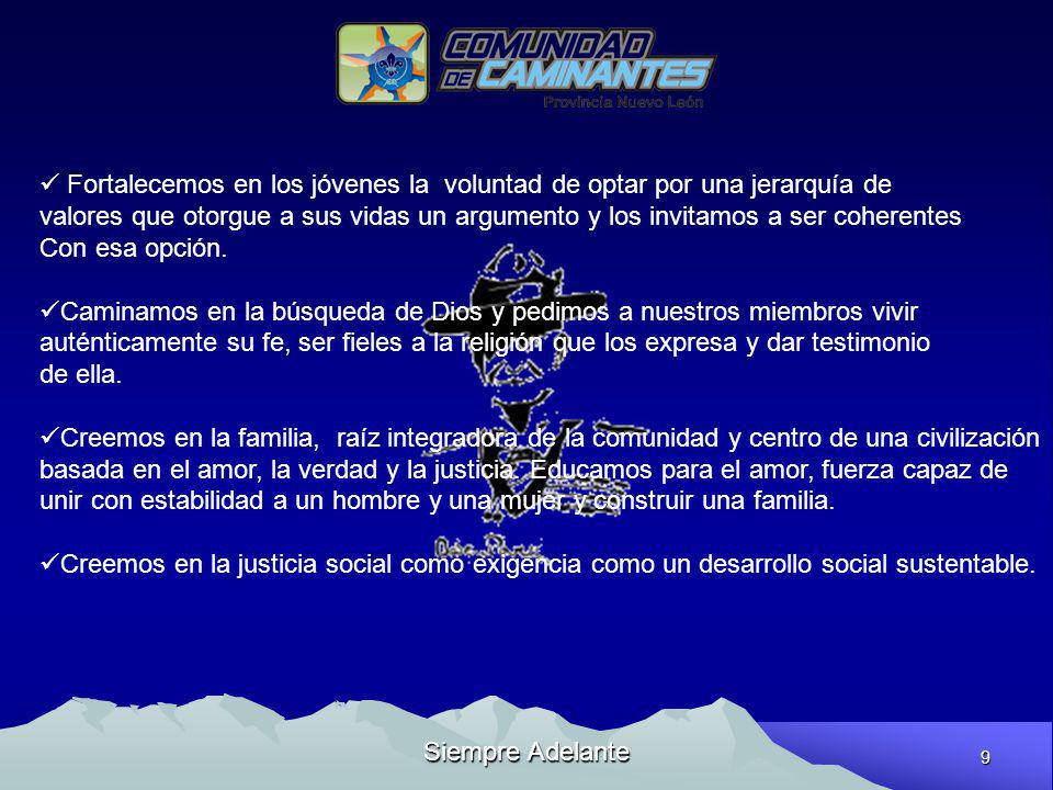 Fortalecemos en los jóvenes la voluntad de optar por una jerarquía de