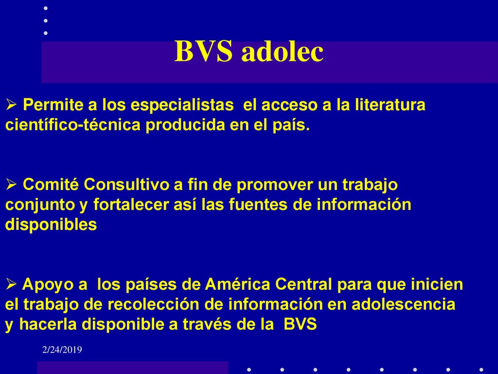 BVS adolec Permite a los especialistas el acceso a la literatura científico-técnica producida en el país.