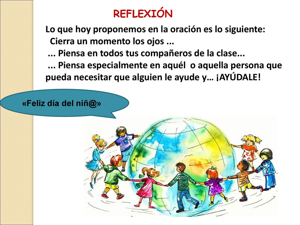 Lo que hoy proponemos en la oración es lo siguiente: