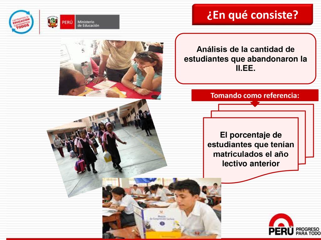 ¿En qué consiste Análisis de la cantidad de estudiantes que abandonaron la II.EE. Tomando como referencia: