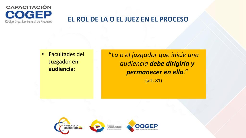 EL ROL DE LA O EL JUEZ EN EL PROCESO