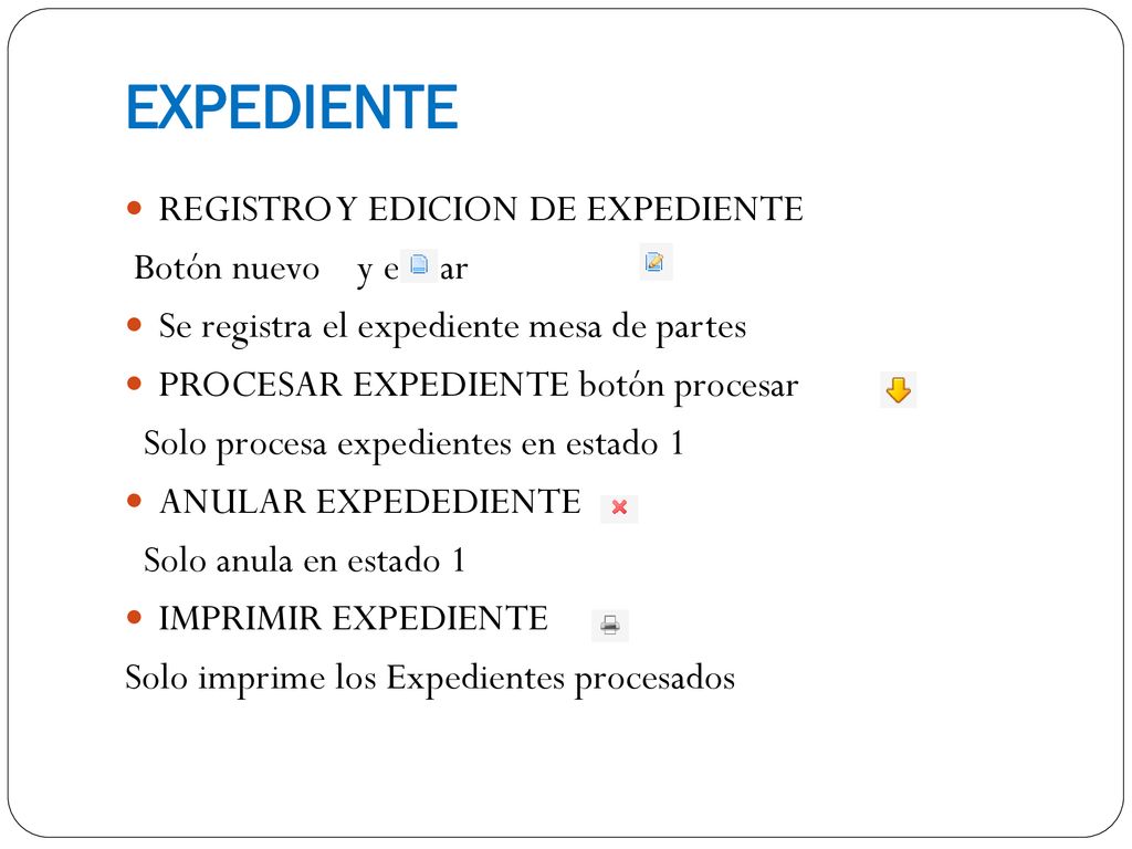 EXPEDIENTE REGISTRO Y EDICION DE EXPEDIENTE Botón nuevo y editar