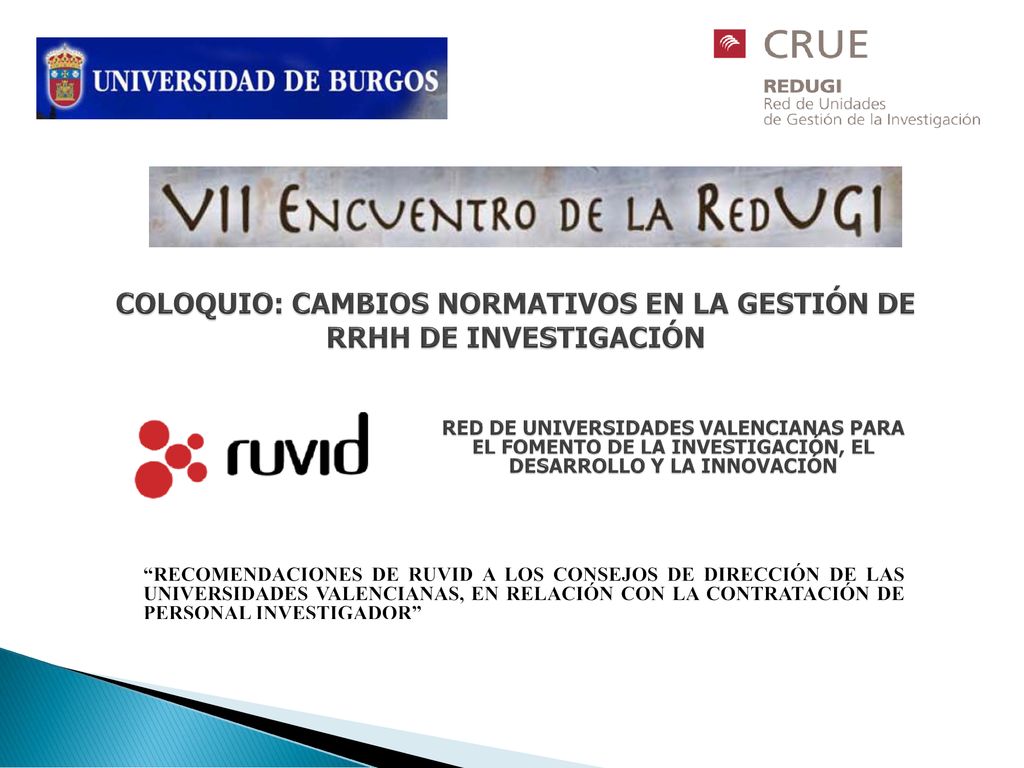 COLOQUIO: CAMBIOS NORMATIVOS EN LA GESTIÓN DE RRHH DE INVESTIGACIÓN