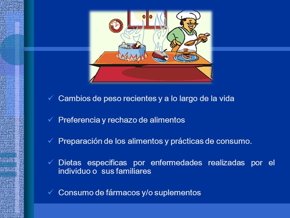 Cambios de peso recientes y a lo largo de la vida