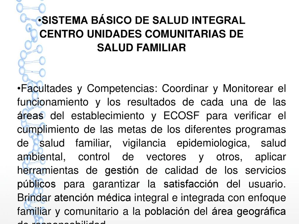 SISTEMA BÁSICO DE SALUD INTEGRAL CENTRO UNIDADES COMUNITARIAS DE SALUD FAMILIAR