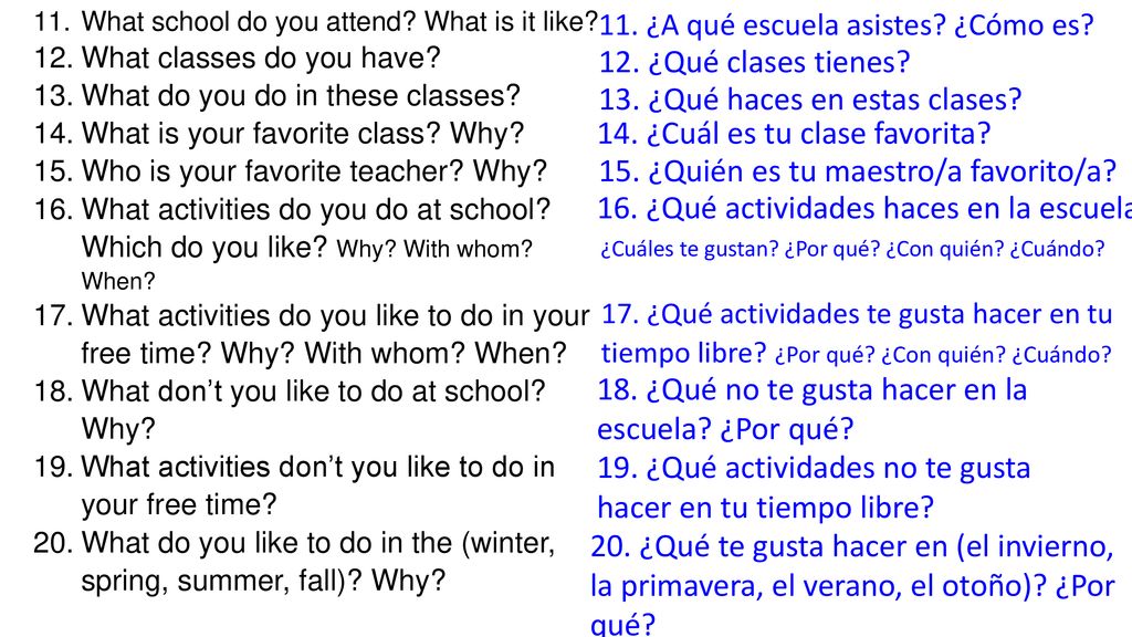 13. ¿Qué haces en estas clases 14. ¿Cuál es tu clase favorita