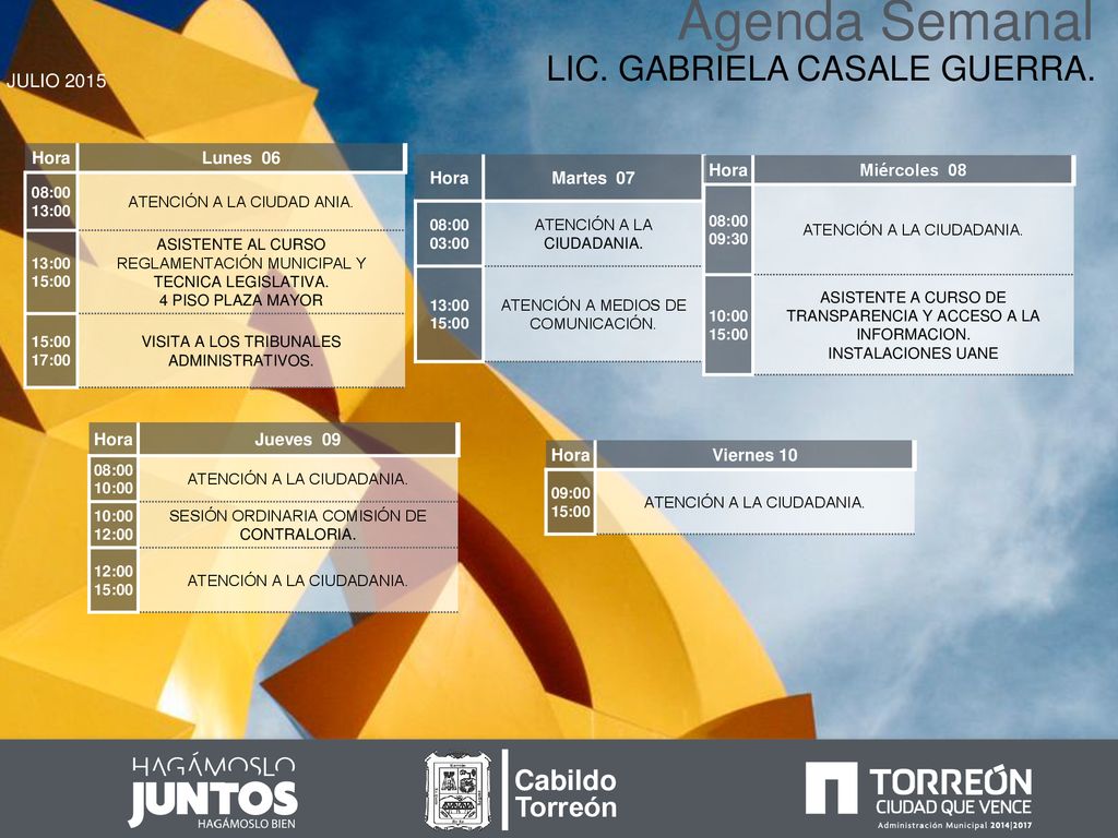 Agenda Semanal LIC. GABRIELA CASALE GUERRA. Cabildo Torreón JULIO 2015