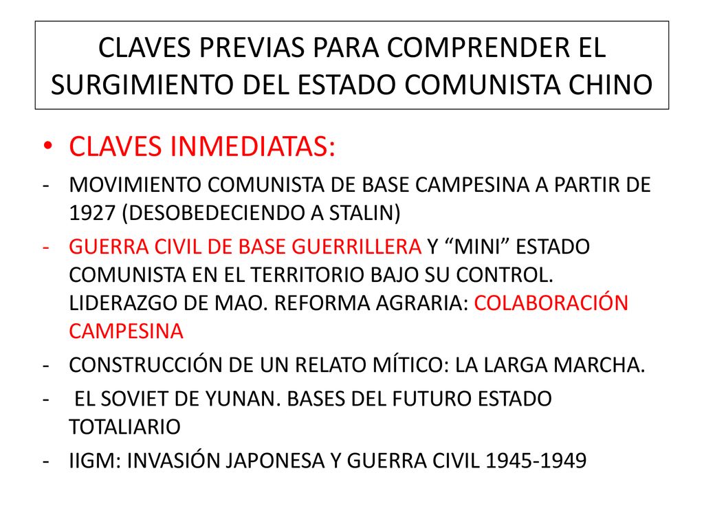 CLAVES PREVIAS PARA COMPRENDER EL SURGIMIENTO DEL ESTADO COMUNISTA CHINO