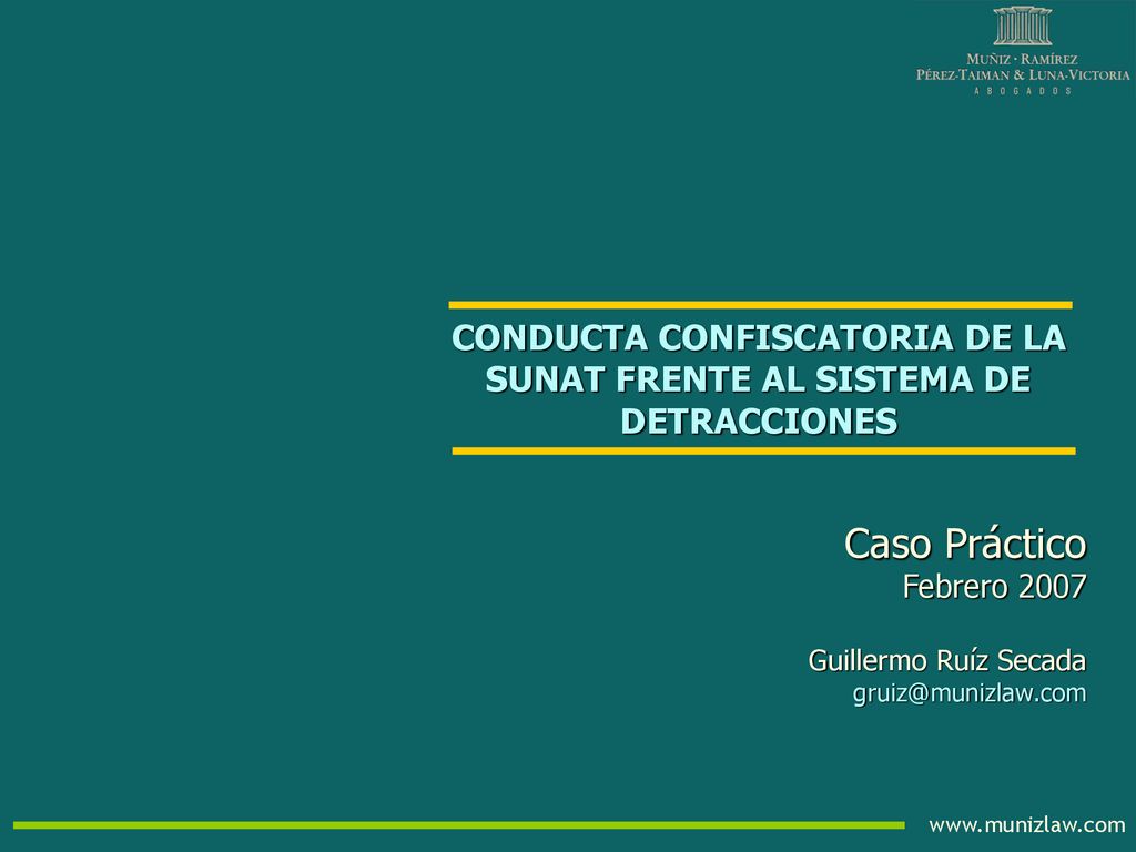 CONDUCTA CONFISCATORIA DE LA SUNAT FRENTE AL SISTEMA DE DETRACCIONES