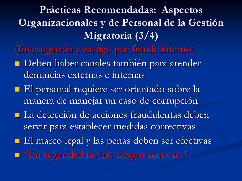 Prácticas Recomendadas: Aspectos Organizacionales y de Personal de la Gestión Migratoria (3/4)