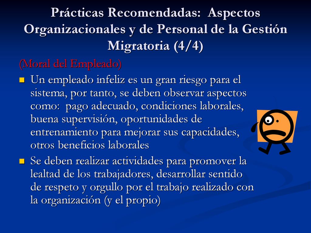 Prácticas Recomendadas: Aspectos Organizacionales y de Personal de la Gestión Migratoria (4/4)