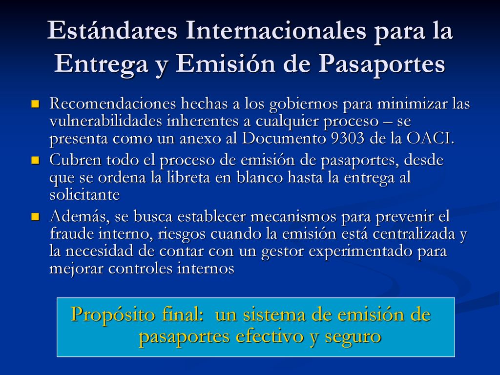 Estándares Internacionales para la Entrega y Emisión de Pasaportes