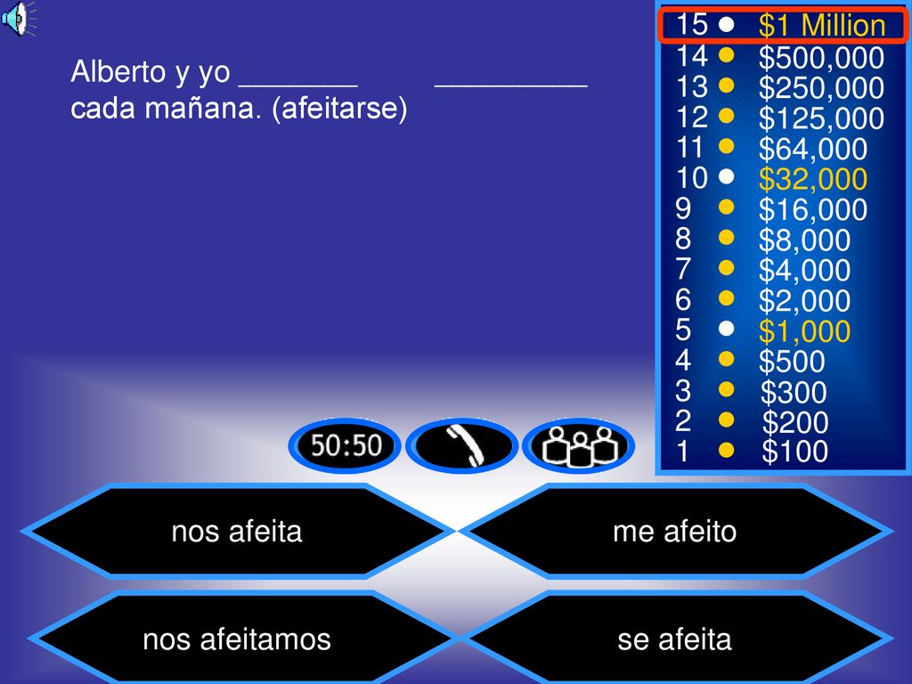 Alberto y yo _______ _________ cada mañana. (afeitarse)
