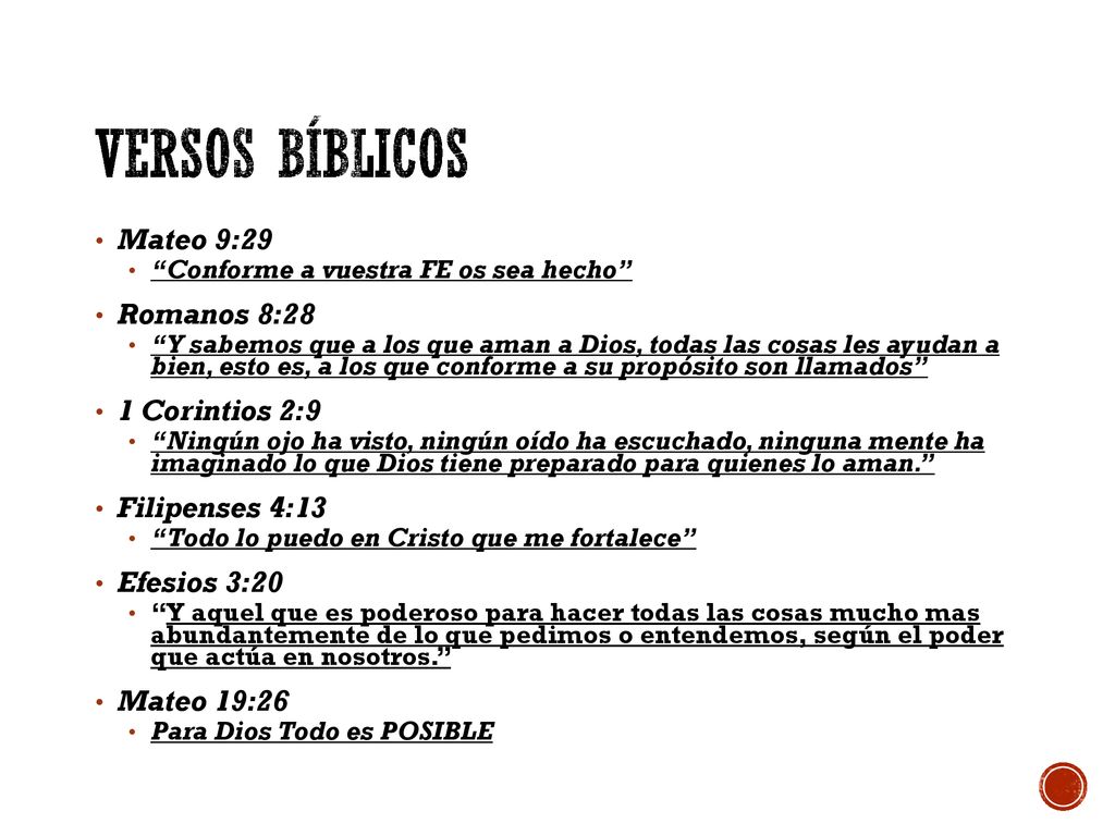 Versos Bíblicos Mateo 9:29 Romanos 8:28 1 Corintios 2:9