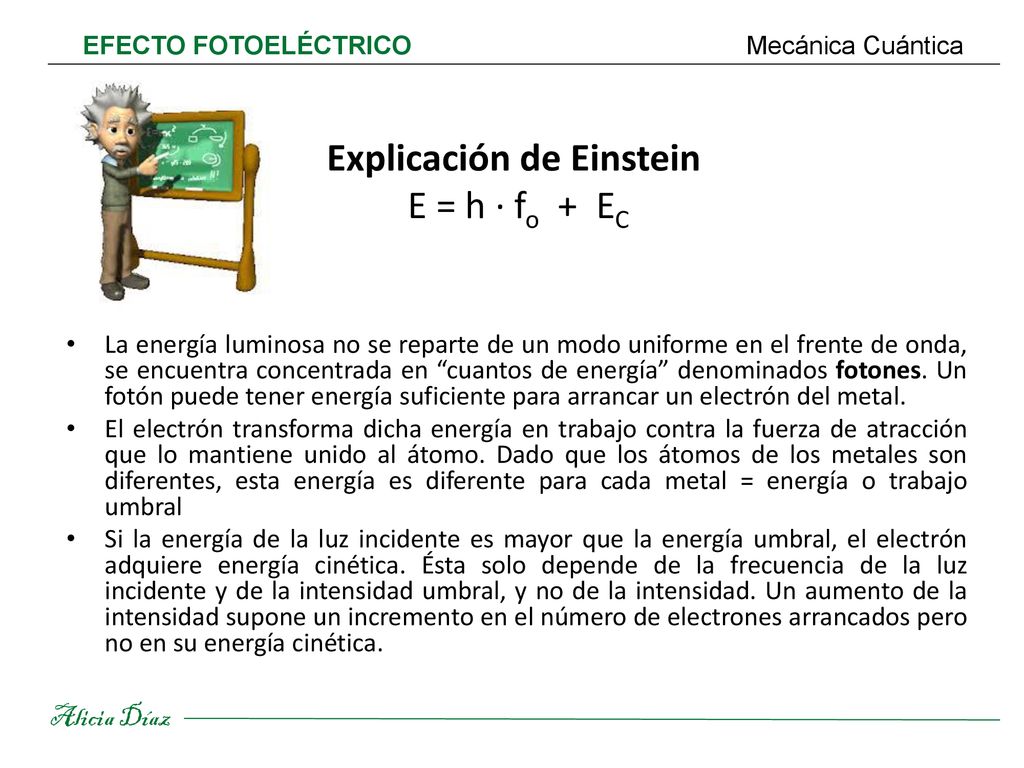 Explicación de Einstein E = h · fo + EC