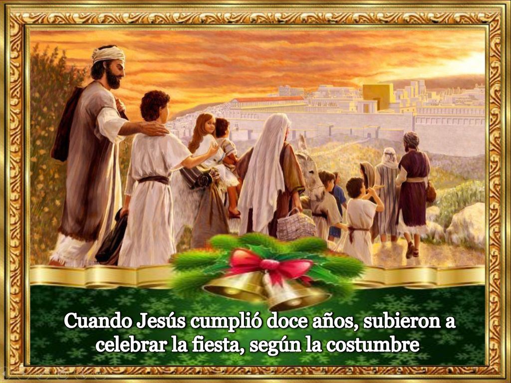 Cuando Jesús cumplió doce años, subieron a celebrar la fiesta, según la costumbre