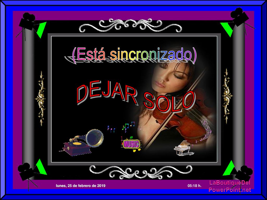 (Está sincronizado) DEJAR SOLO lunes, 25 de febrero de :18 h. 1