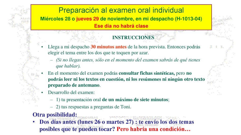 Miércoles 28 o jueves 29 de noviembre, en mi despacho (H )