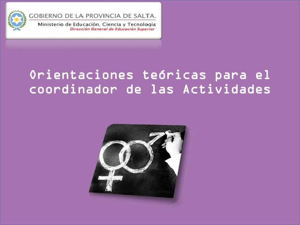 Orientaciones teóricas para el coordinador de las Actividades