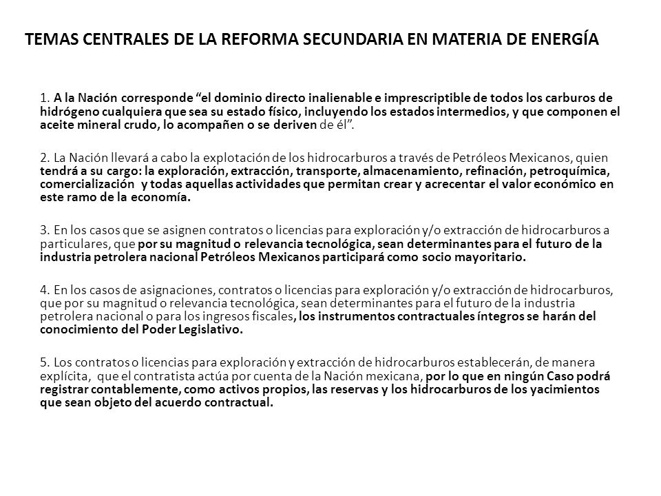 TEMAS CENTRALES DE LA REFORMA SECUNDARIA EN MATERIA DE ENERGÍA