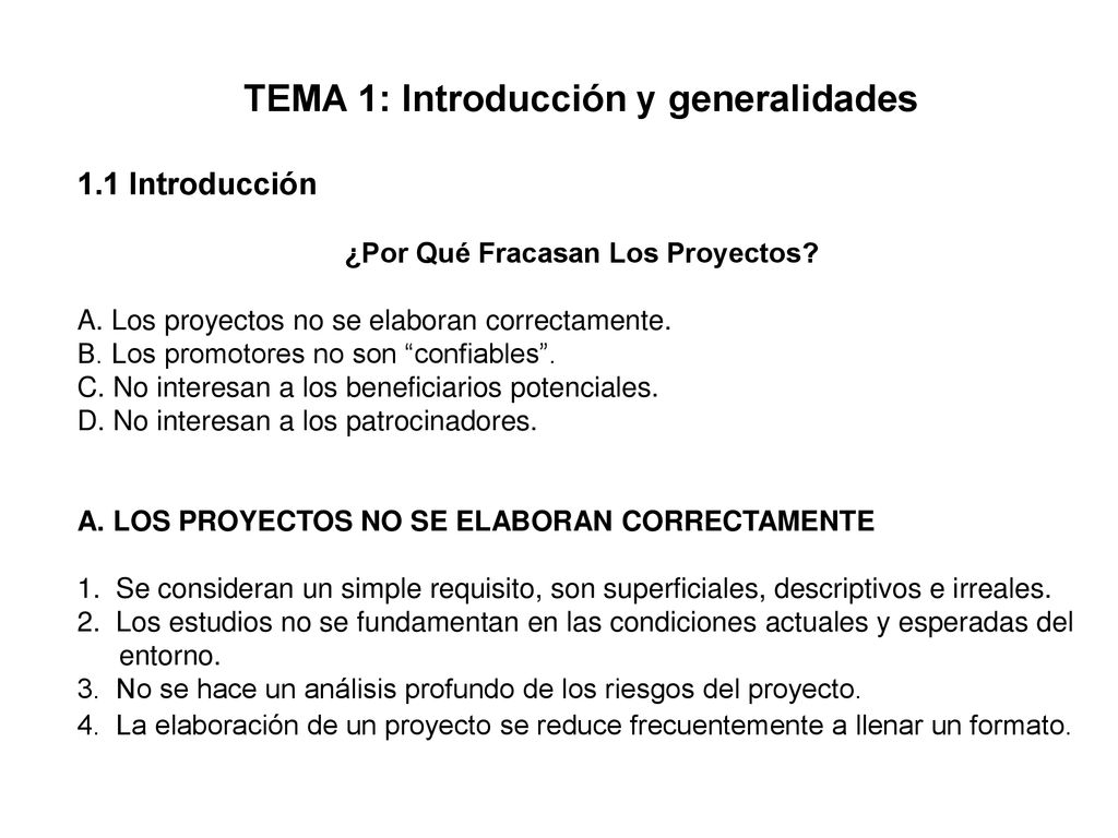 TEMA 1: Introducción y generalidades ¿Por Qué Fracasan Los Proyectos