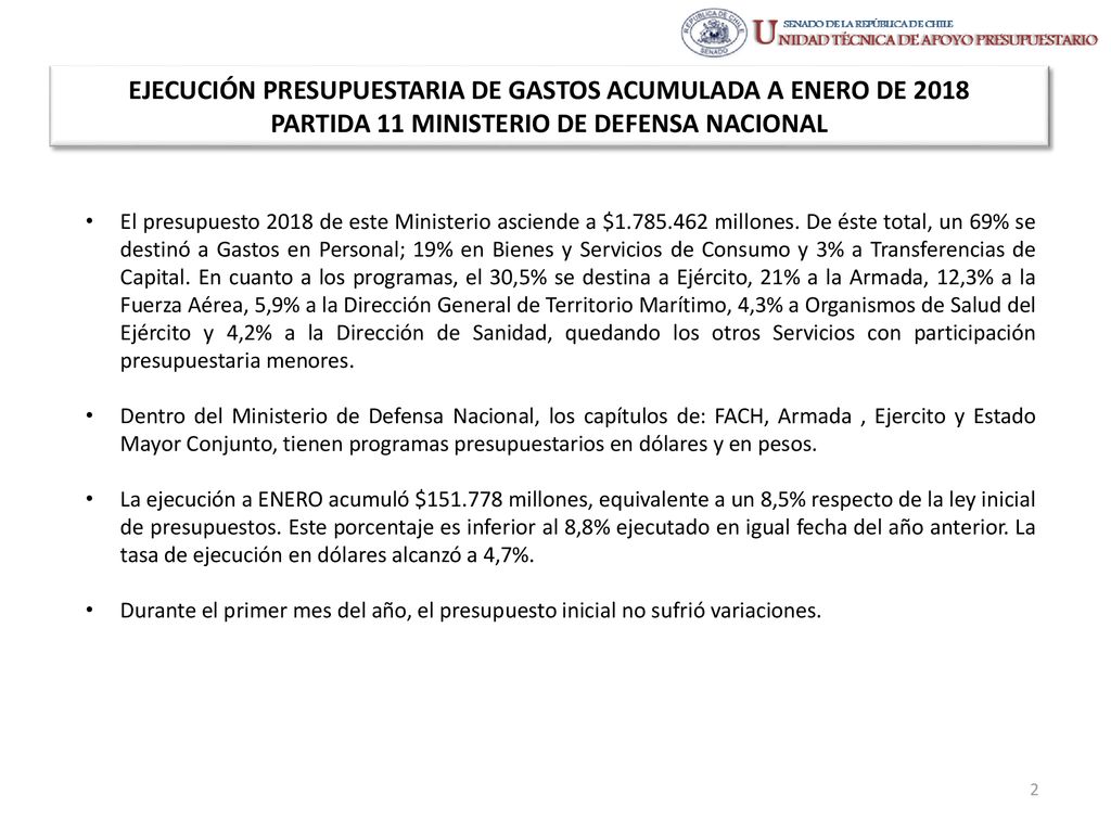 EJECUCIÓN PRESUPUESTARIA DE GASTOS ACUMULADA A ENERO DE 2018 PARTIDA 11 MINISTERIO DE DEFENSA NACIONAL