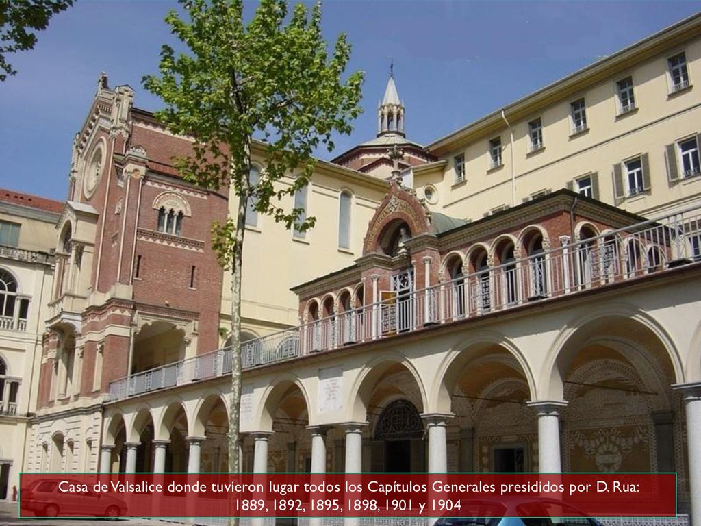 Casa de Valsalice donde tuvieron lugar todos los Capítulos Generales presididos por D.