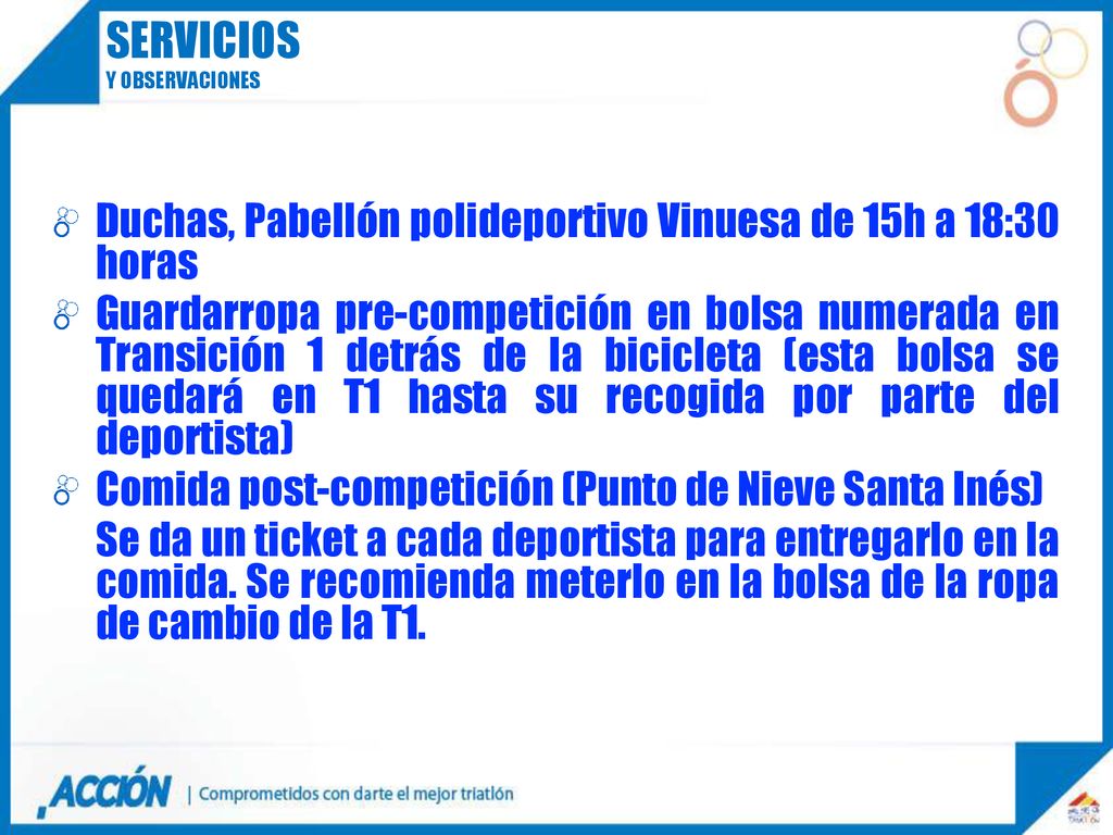 SERVICIOS Duchas, Pabellón polideportivo Vinuesa de 15h a 18:30 horas