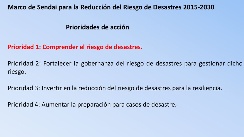 Marco de Sendai para la Reducción del Riesgo de Desastres