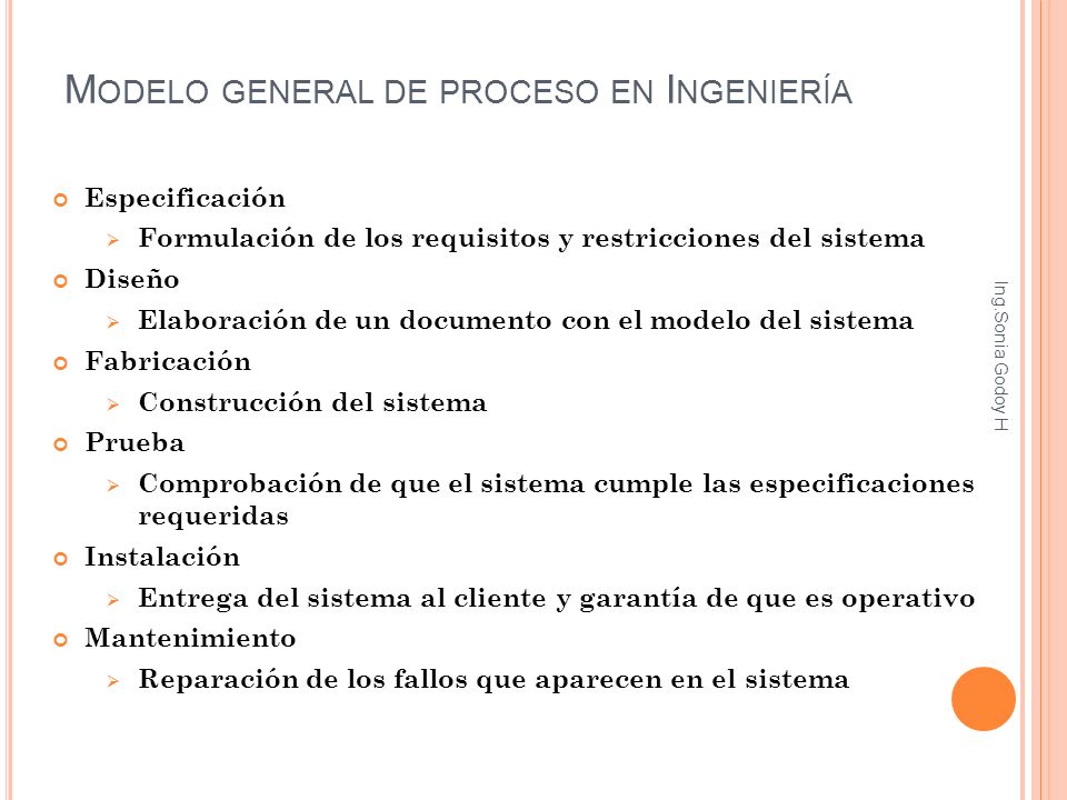 Modelo general de proceso en Ingeniería