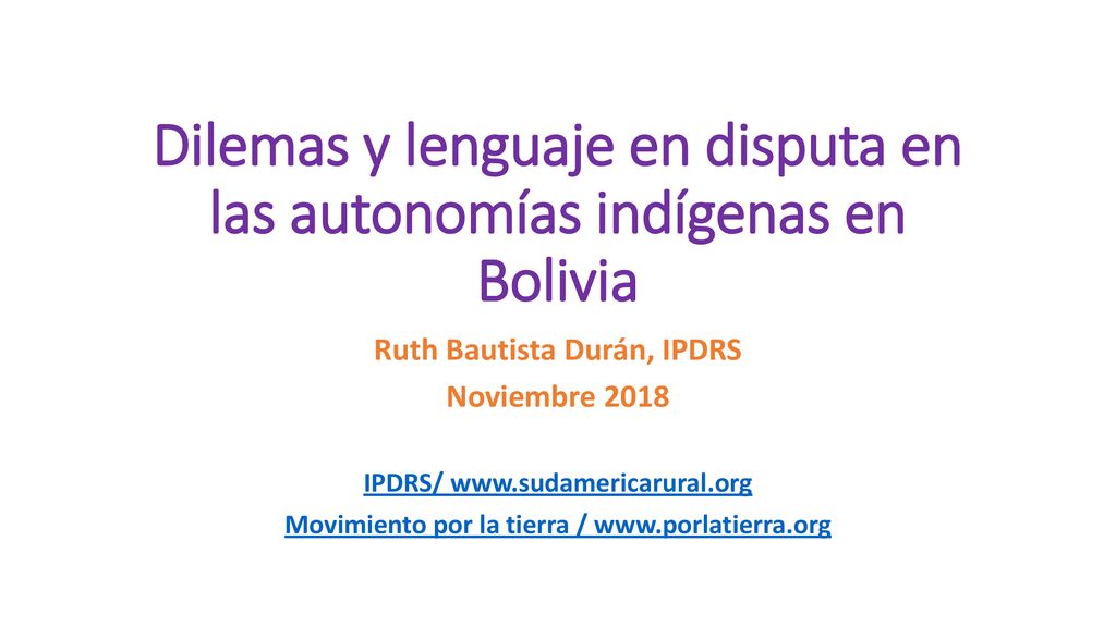 Dilemas y lenguaje en disputa en las autonomías indígenas en Bolivia