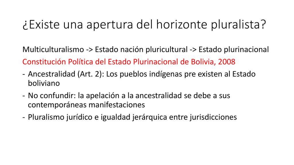 ¿Existe una apertura del horizonte pluralista