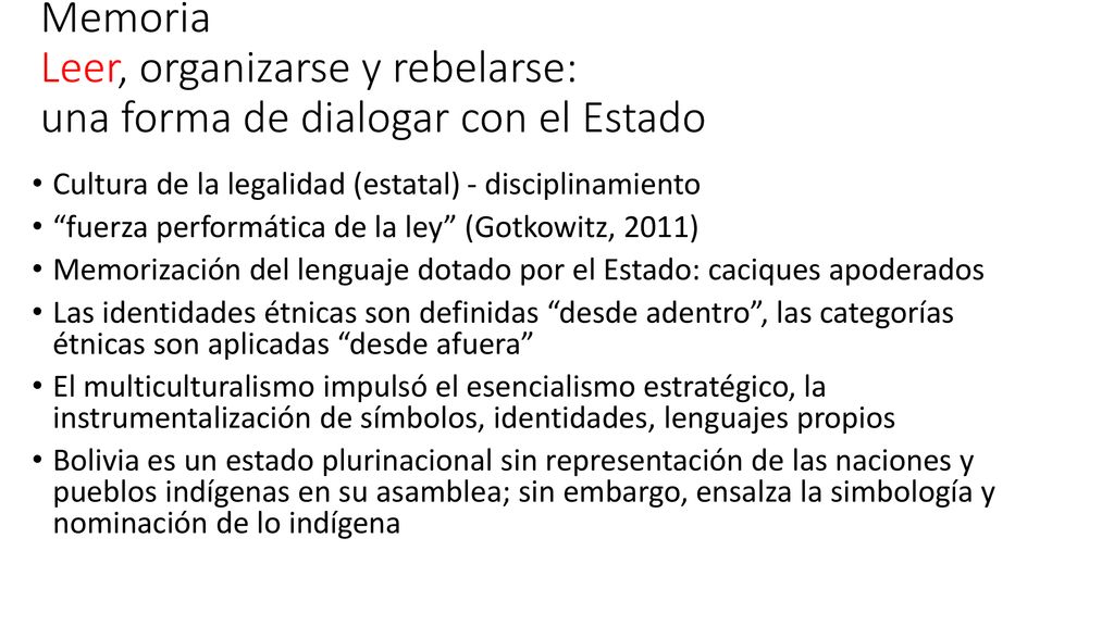 Memoria Leer, organizarse y rebelarse: una forma de dialogar con el Estado